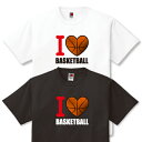 バスケットボール部の部活Tシャツ「I LOVE BASKETBALL」激安    